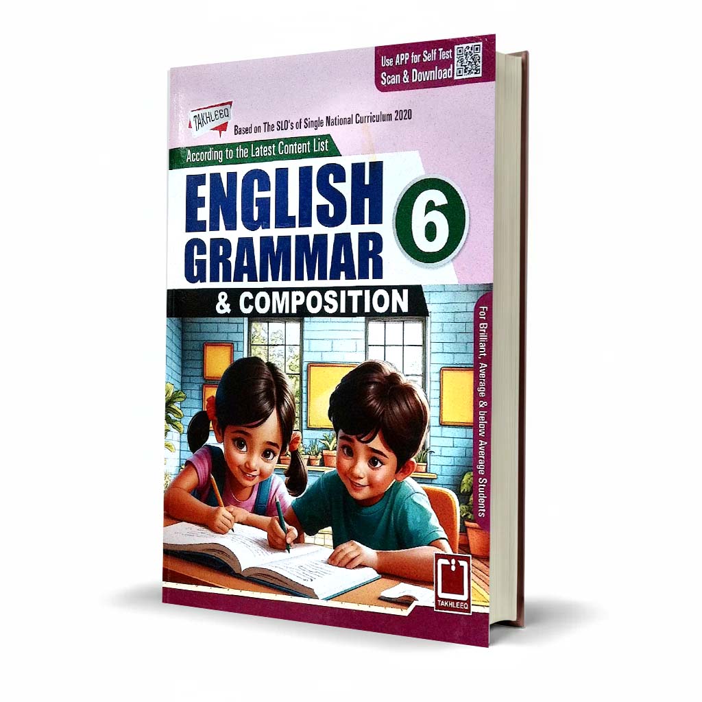 Takhleeq English Grammar & Composition Class 6