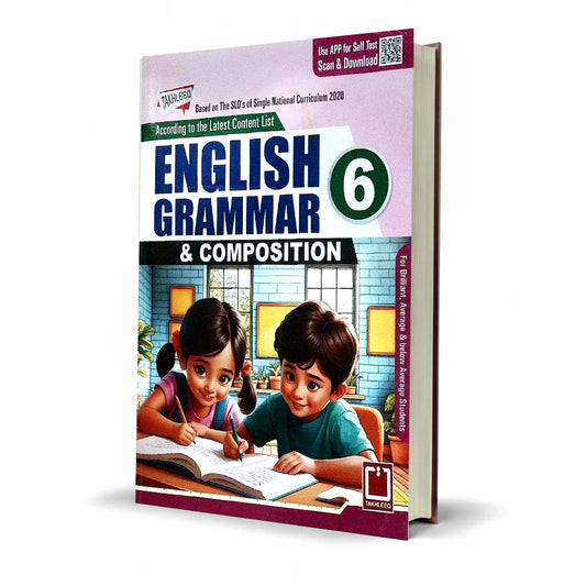 Takhleeq English Grammar & Composition Class 6