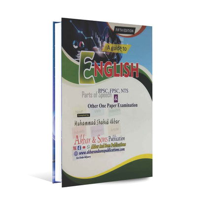 A Guide to English for PPSC, FPSC, NTS by Muhammad Shahid Akbar Multan Kitab Ghar