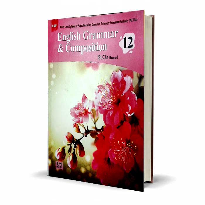 English Grammar & Composition 12 by ILMI – PECTAA Latest Syllabus