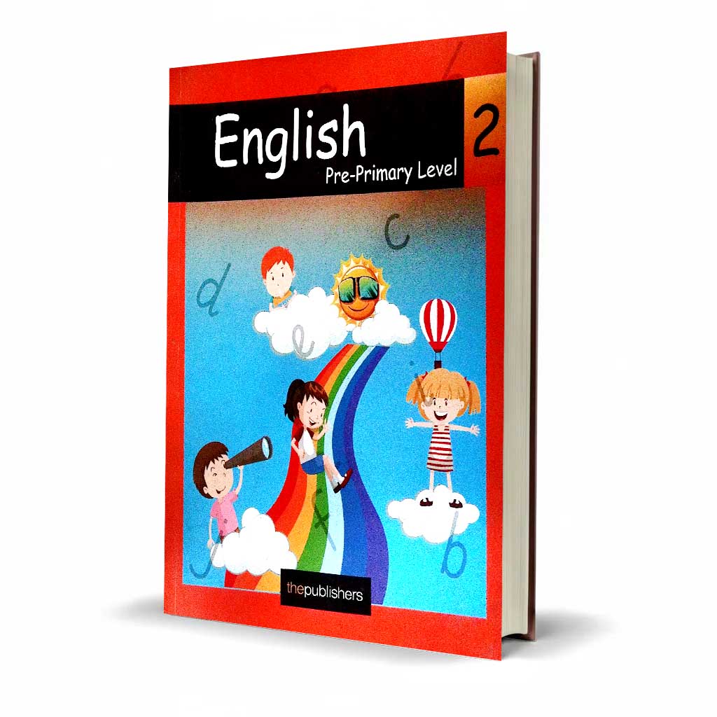 English Pre-Primary Level 2 Book | The Publishers Latest Edition