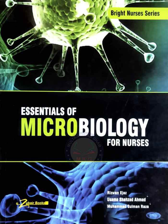 Essential of Microbiology for Nurses By Rizwan Ejaz Multan Kitab Ghar