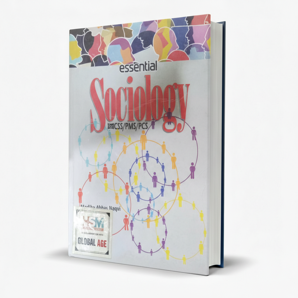 Essential Sociology for CSS PMS PCS by Madiha Abbas Naqvi - HSM Publishers MKG