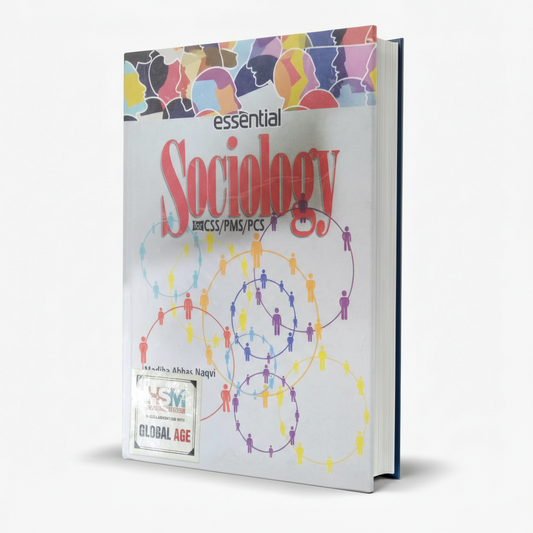 Essential Sociology for CSS PMS PCS by Madiha Abbas Naqvi - HSM Publishers MKG