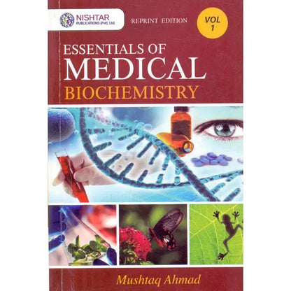 Essentials of Medical Biochemistry Book Vol 1 by Mushtaq Ahmad Multan Kitab Ghar