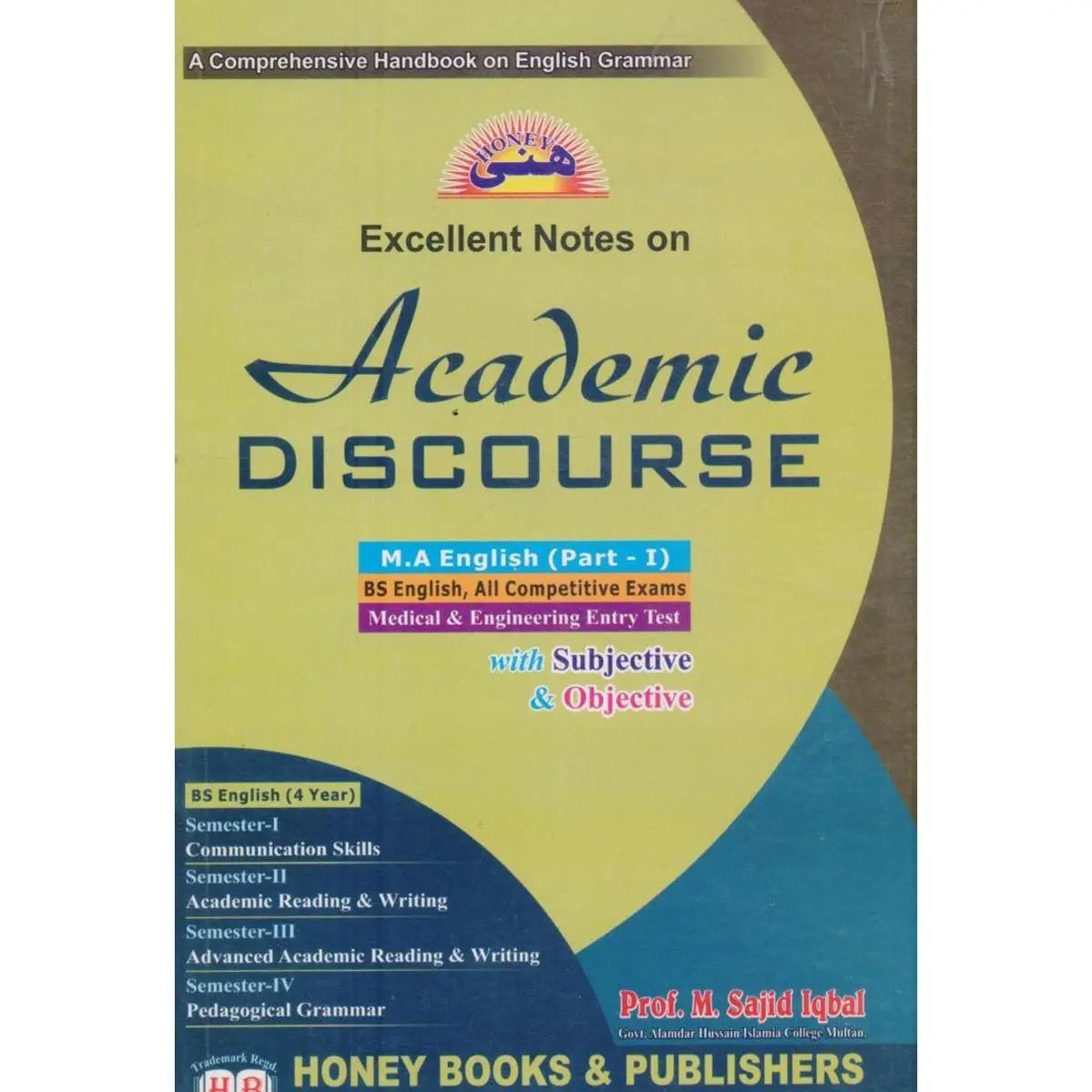 Excellent Notes on Academic Discourse For M.A English Part-I By Prof. M. Sajid Iqbal Multan Kitab Ghar