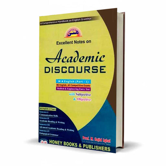 Excellent Notes on Academic Discourse For M.A English Part-I By Prof. M. Sajid Iqbal