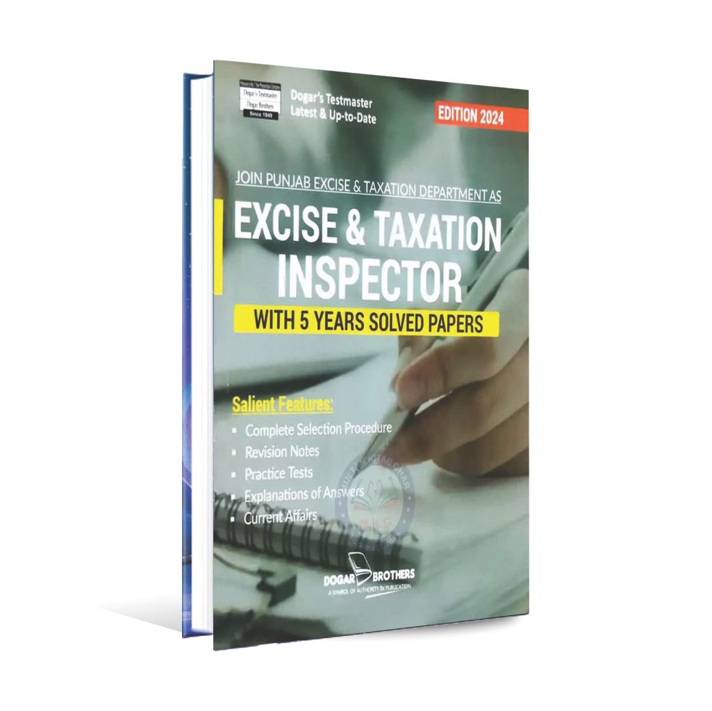 Excise Taxation Inspector Recruitment Guide By Dogar Brothers - Multan ...
