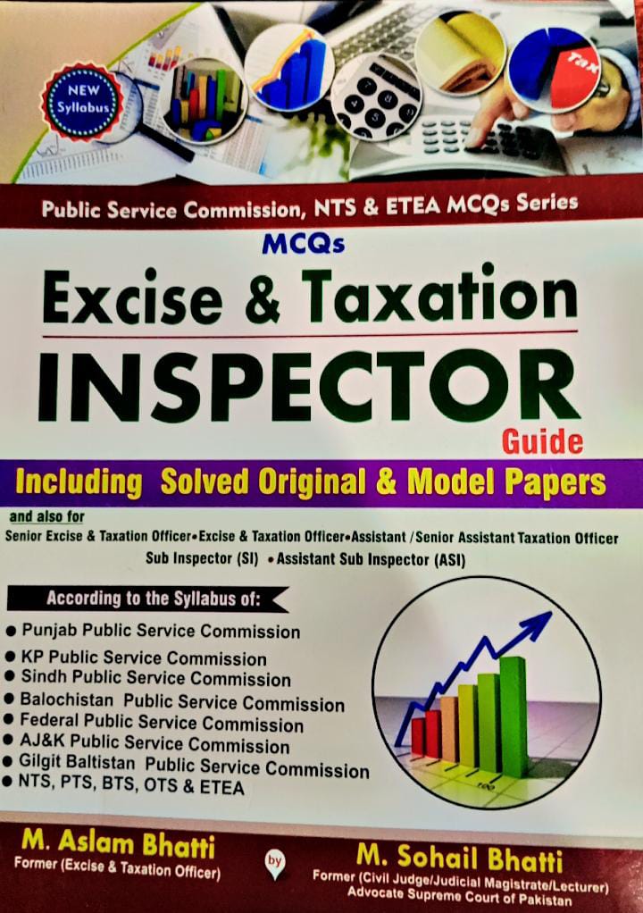 Excise Taxation Inspector Guide with MCQs for PPSC By M Sohail Bhatti