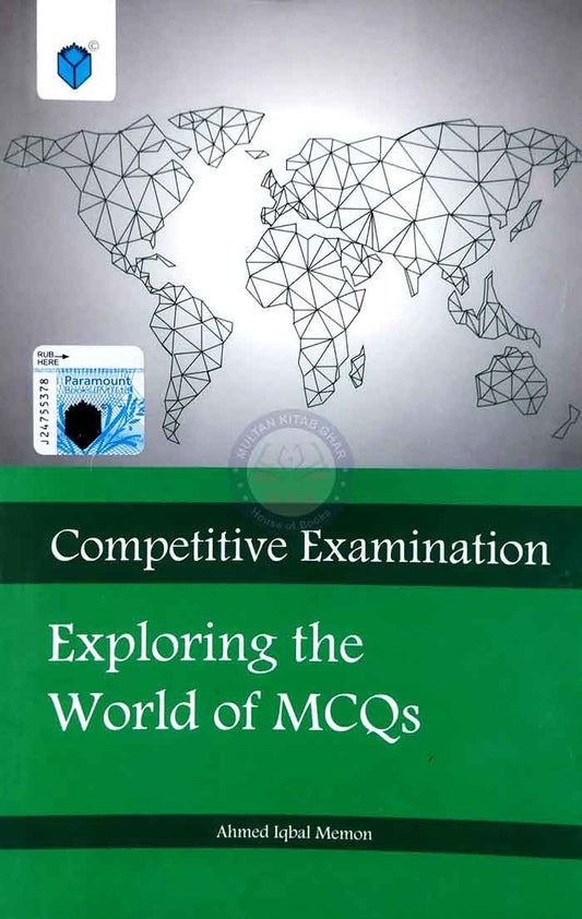 Paramount Competitive Examination Exploring the World of MCQs for CSS by Ahmed Iqbal Multan Kitab Ghar