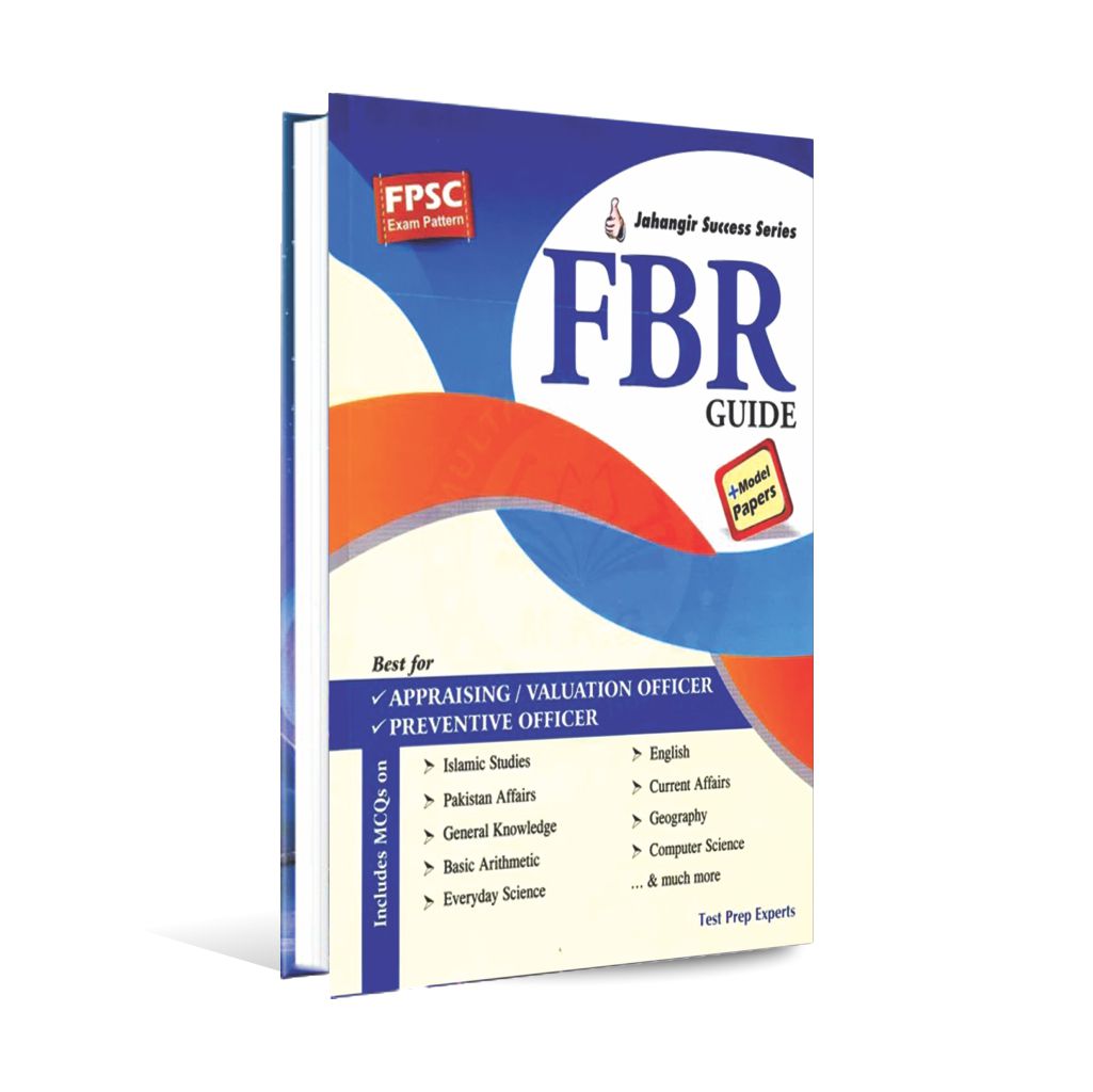 FPSC FBR Guide Book And Solved Past Papers by Jahangir S S Multan Kitab Ghar