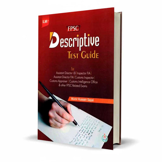 FPSC Descriptive Test Guide | AD, FIA, Customs, Inspector by Munir Hussain Sayal