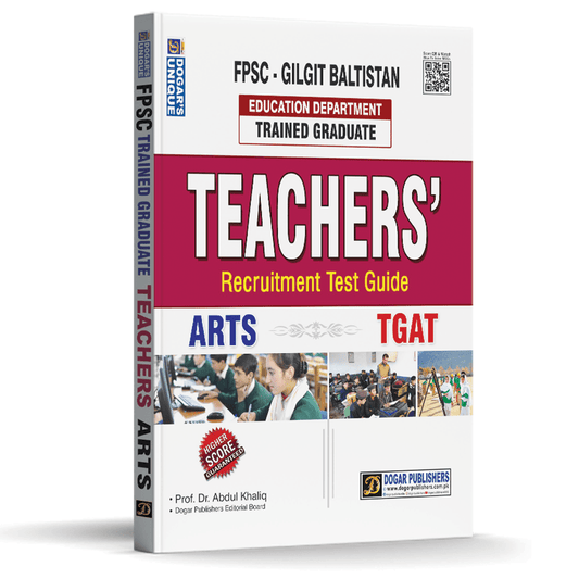 FPSC Gilgit Baltistan TGAT Arts Teachers Guide | Dogar Publishers