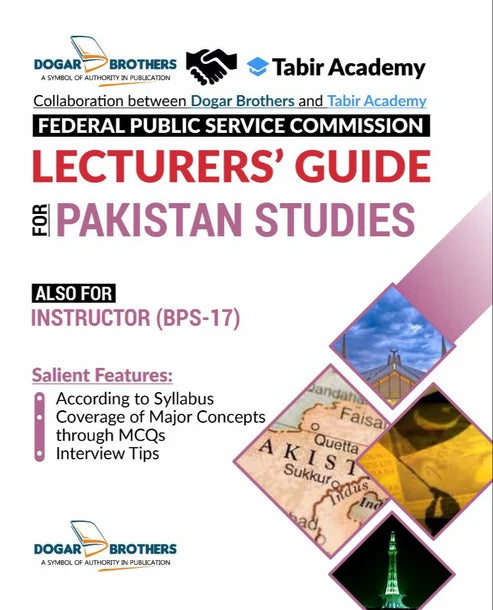 FPSC Lecturer Pakistan Studies Guide | Dogar & Tabir Academy Latest