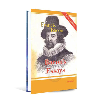 Famous Bacons Essays Book for MA English by Francis Bacon