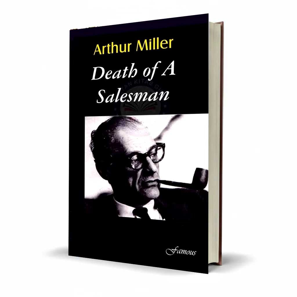 Famous Death of A Salesman Arthur Miller