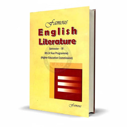 Famous English Literature for Semester-III BS(4 Year Programme) and Higher Education Commission