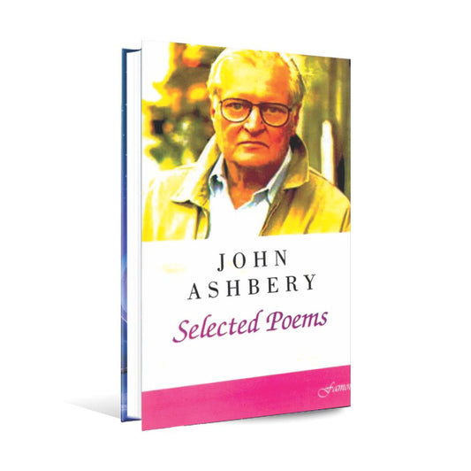 Famous Selected Poems Book by John Ashbery Multan Kitab Ghar
