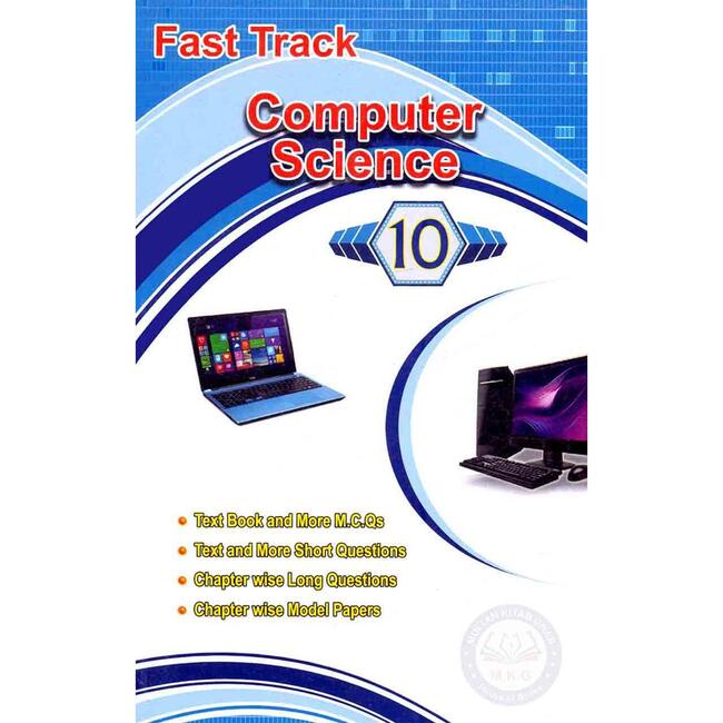 Fast Track Computer Science for 10th Class Book By Ateeq ur Rehman