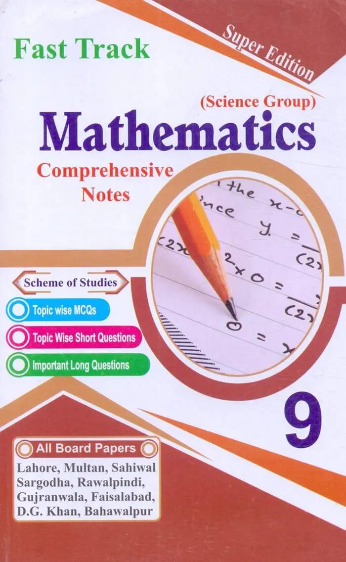 Fast Track Math Science Group Book for 9th Class Comprehensive Notes by Danish Ali Fast Track