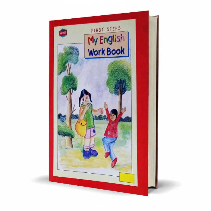 First Steps My English Work Book by AINA | Complete Practice Guide