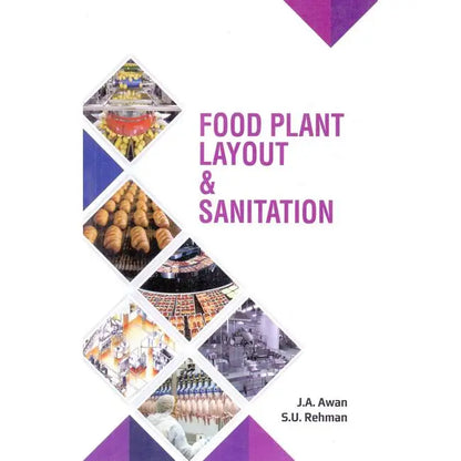 Food Plant Layout and Sanitation Book by J.A. Awan Multan Kitab Ghar