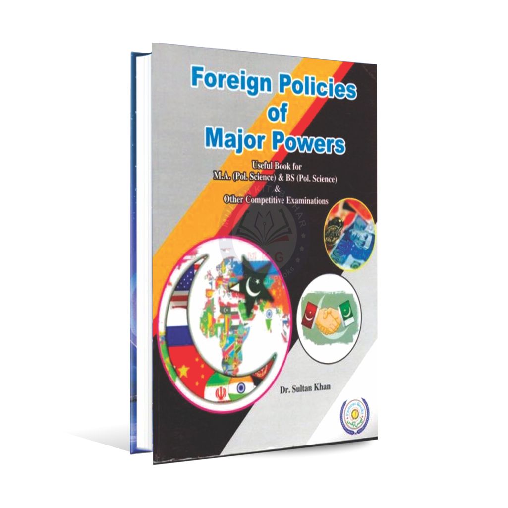 Foreign Policies of Major Powers Book By Sultan Khan