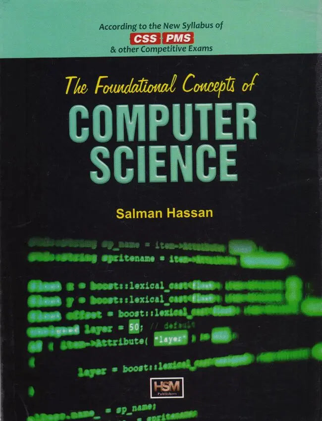 Foundational Concept of Computer Science Book by Salman Hassan ...