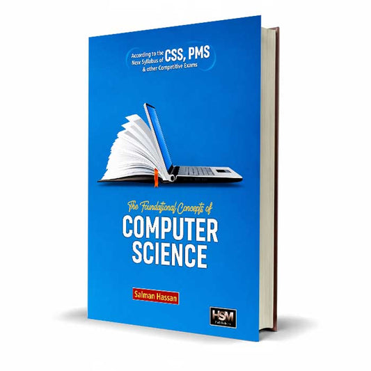 Foundational Concept of Computer Science Book by Salman Hassan
