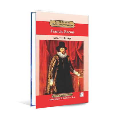 Francis Bacon Selected Essays Book by NKM Literary Series Multan Kitab Ghar
