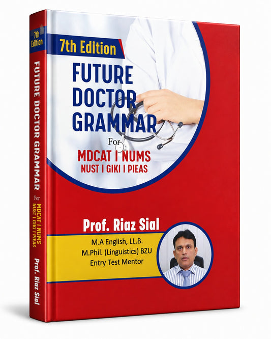 Future Doctor Grammar Book 2026 Edition For MDCAT NUMS By Prof Riaz Sial