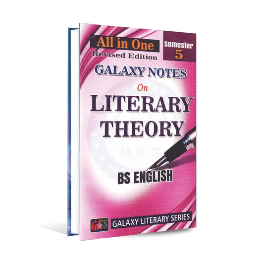 Galaxy Notes On Literary Theory Book For BS English 5th Semester By Tariq Mushtaq Multan Kitab Ghar