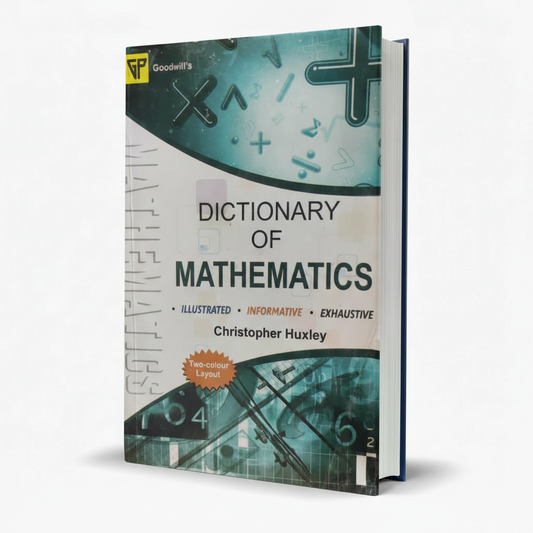 Godwill’s Dictionary of Mathematics – Comprehensive Math Reference - MKG
