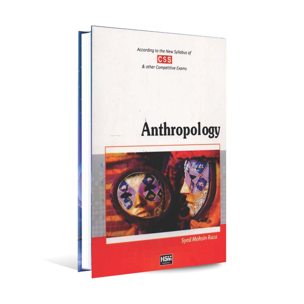 HSM Anthropology Book For CSS, By Syed Mohsin Raza