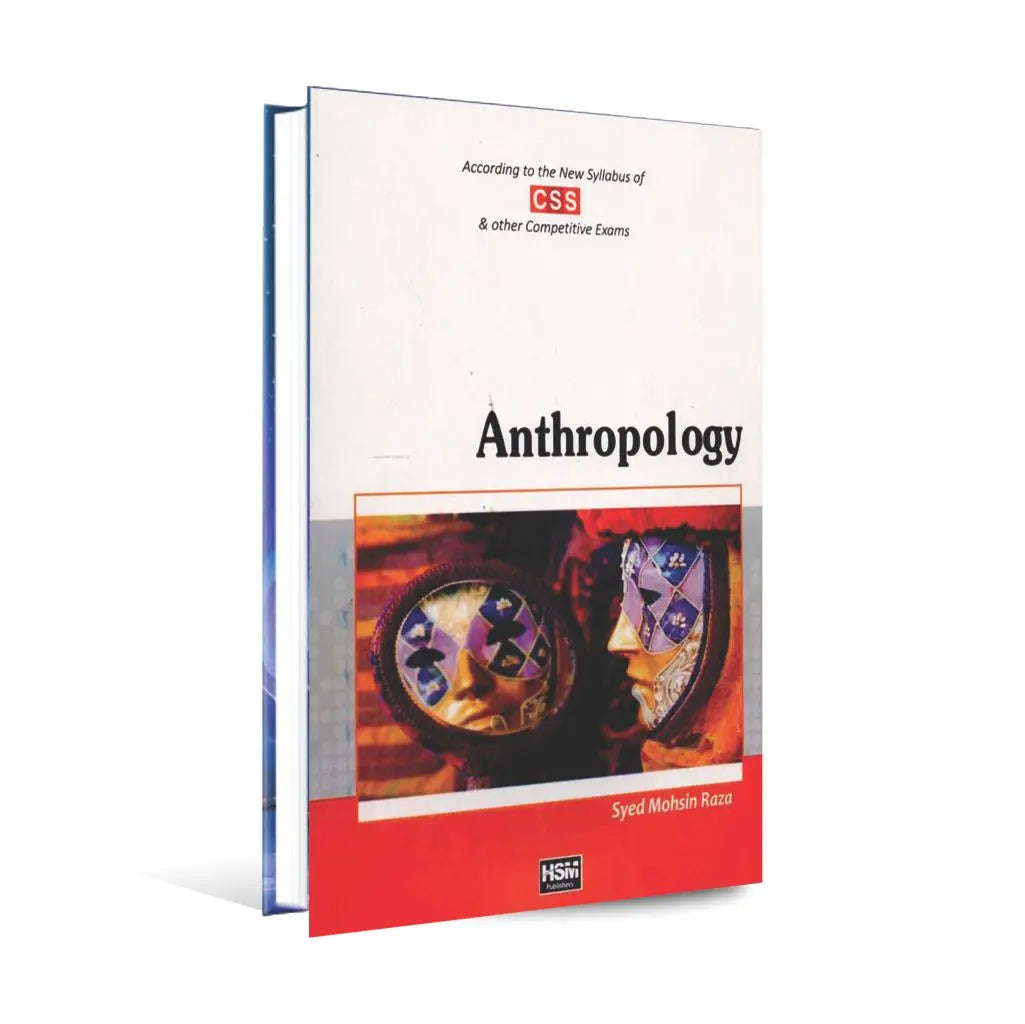 HSM Anthropology Book For CSS, By Syed Mohsin Raza - Multan Kitab Ghar