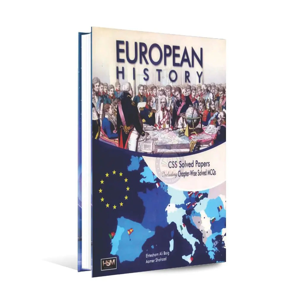 HSM European History Book CSS Solved Paper MCQs with chapter wise By Ehtesham Ali Baig Multan Kitab Ghar