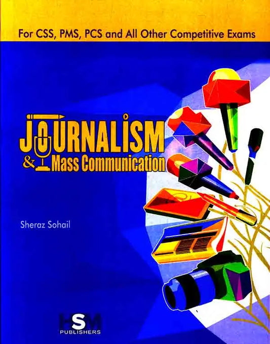 HSM Journalism and Mass Communication Book For CSS PMS By Sheraz Sohail Multan Kitab Ghar