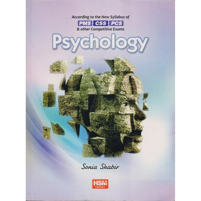 HSM Psychology Book For CSS, PMS, PCS by Sonia Shabir