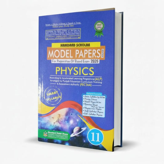 Hamdard Scholar Physics Up To Date Solved Past Papers with Questions Bank 2014-2024 for Class 11 (Intermediate Part 1) Preparation of Board Exams 2026 MKG