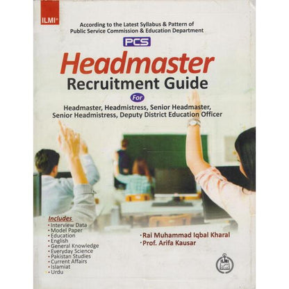 Headmaster Recruitment Guide Book for Senior Headmaster, Deputy District Education Officer (DEO) by ILMI