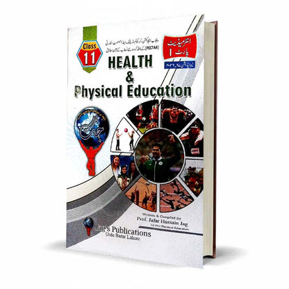 Health & Physical Education for Intermediate Part I By Prof. Jafar Hussain Jag - MKG