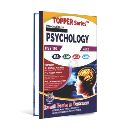 Topper Series Introduction to Psychology vol.2 Book for BS, ADP, ADA, ADS By Dr. Shahzad Mahmood Multan Kitab Ghar