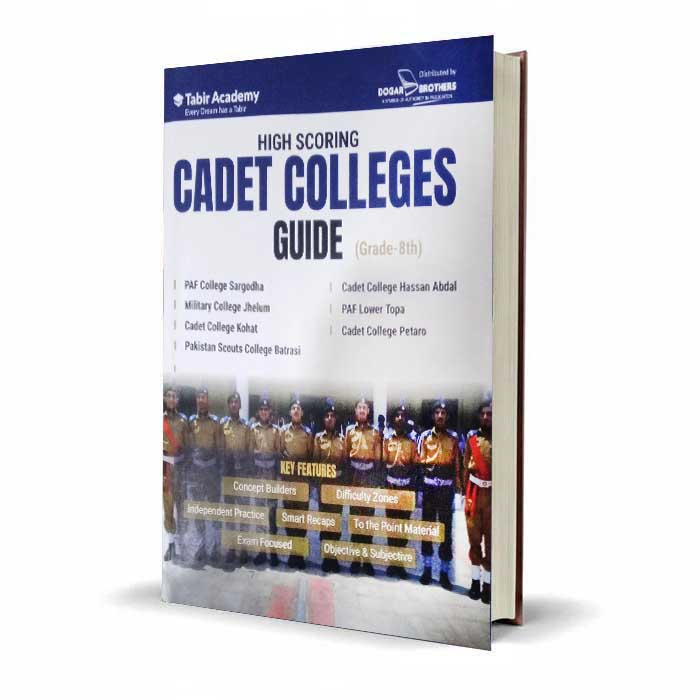 High Scoring Cadet Colleges Guide Grade 8 | Tabir Academy Dogar