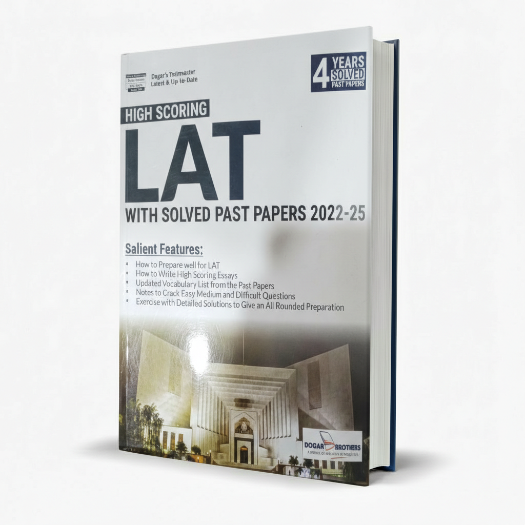 High Scoring LAT With Overview Of the Past Papers Book By Dogar Brother MKG