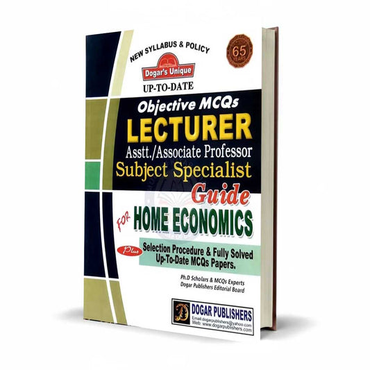 Home Economics Recruitment Guide for Lecturer Asst./Associate Professor Subject Specialist by Dogar Unique