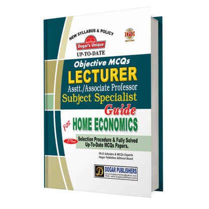 Home Economics Recruitment Guide for Lecturer Asst./Associate Professor Subject Specialist by Dogar Unique