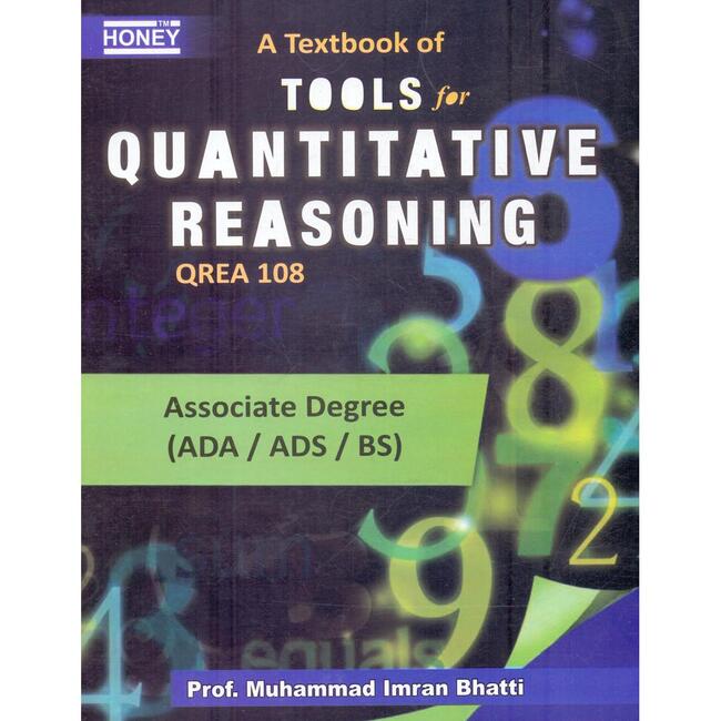 Honey a Text Book of Tools for Quantitative Reasoning for BS by Prof. M. Imran Bhatti Multan Kitab Ghar