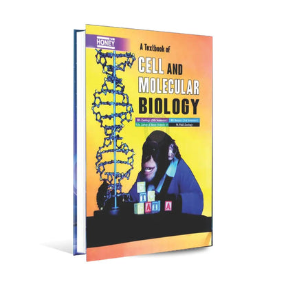 Honey A Textbook of Cell and Molecular Biology for B.S Botany, Zoology (5th and 3rd Semester) M.Sc Zoology Botany (1st Semester) and M.Phill Zoology 5th Semester By Prof Dr M Khalid Baloch Multan Kitab Ghar