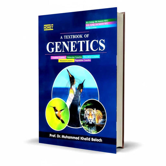 Honey A Textbook of Genetics for BS (Semester-V), M.Sc (Semester-2)