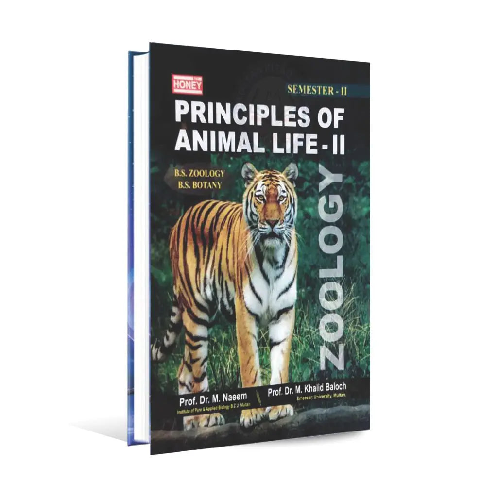 Honey A Textbook of Principles of Animal Life-II for Semester-II B.S Zoology and B.S Botany By Prof Dr M Khalid Baloch Multan Kitab Ghar